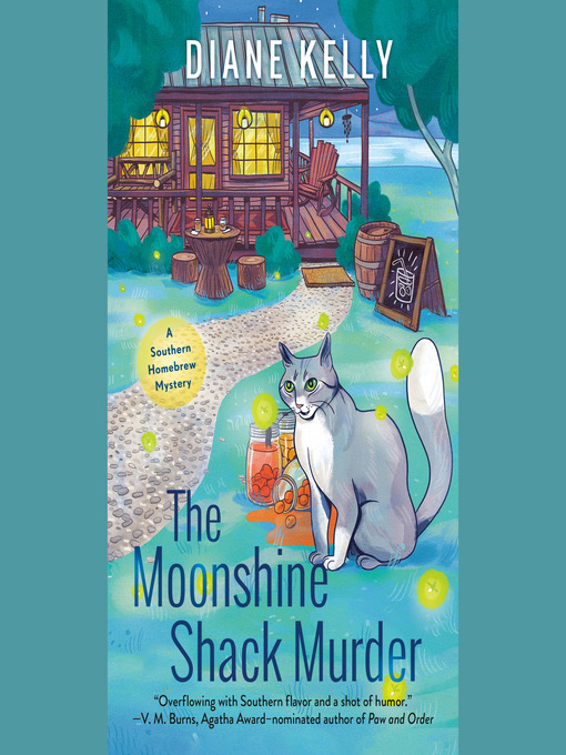 Title details for The Moonshine Shack Murder by Diane Kelly - Wait list